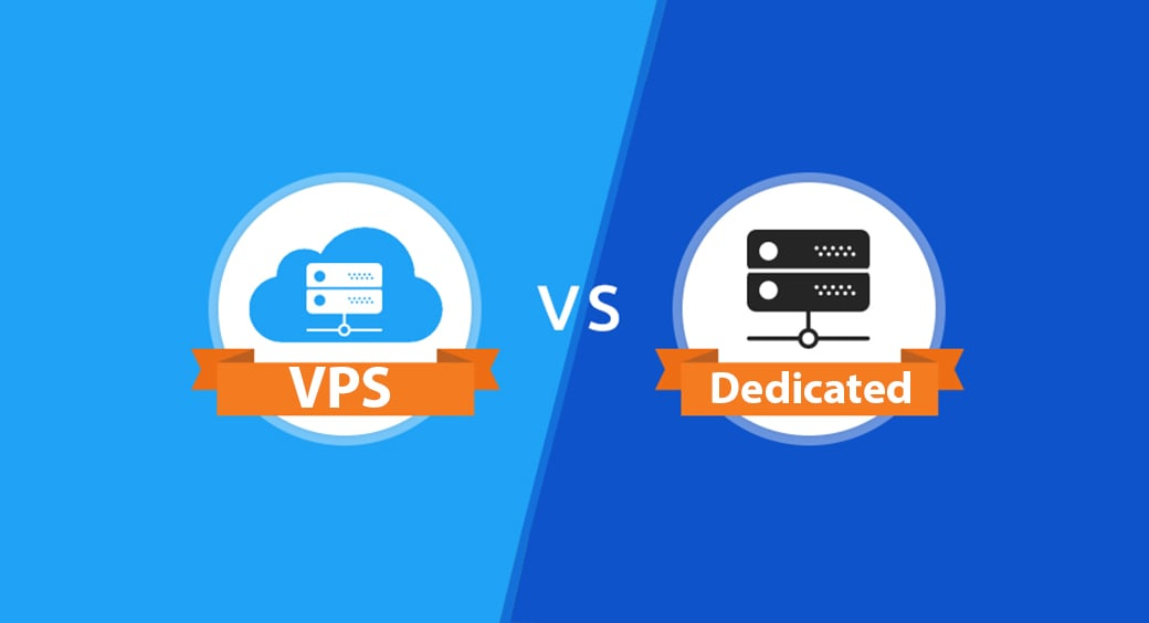 VPS vs Dedicated Server